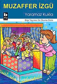 Yaramaz Kukla / İlk Okuma Dizisi