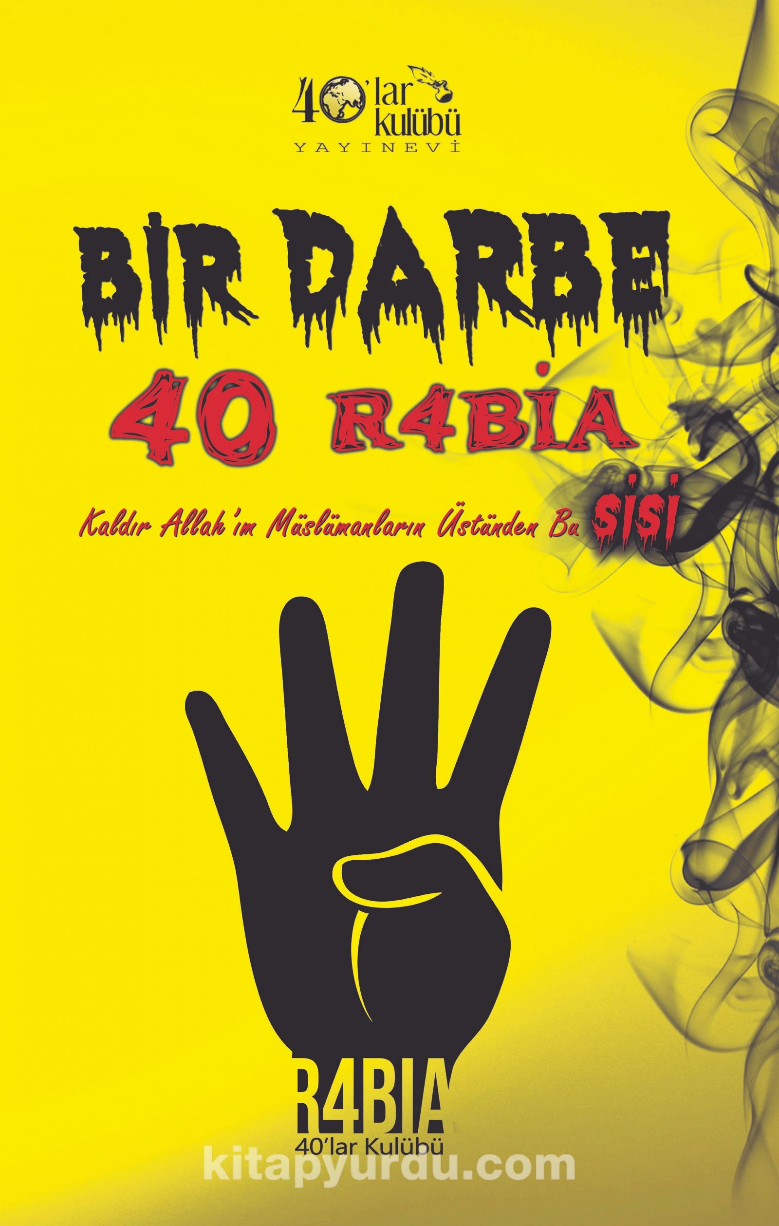 Bir Darbe 40 R4bia