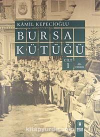 Bursa Kütüğü (4 Cilt Takım)