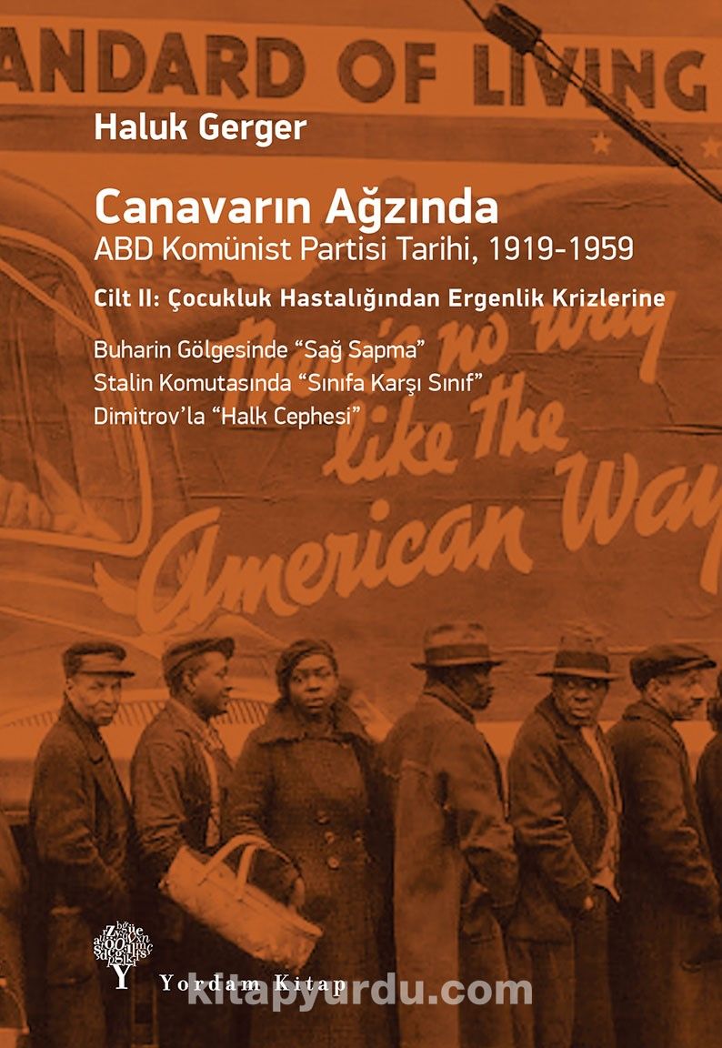 Canavarın Ağzında ABD Komünist Partisi Tarihi 1919-1959 Cilt 2