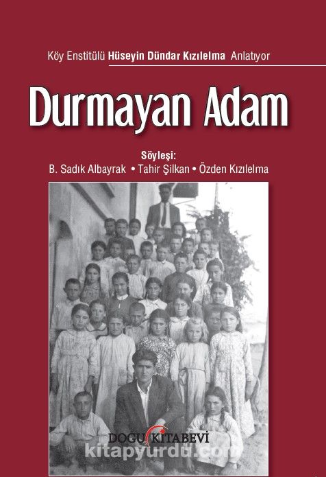 Durmayan Adam & Hüseyin Dündar Kızılelma Anlatıyor