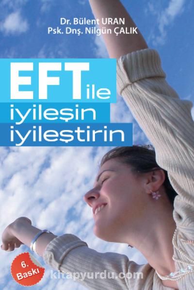 EFT ile İyileşin İyileştirin