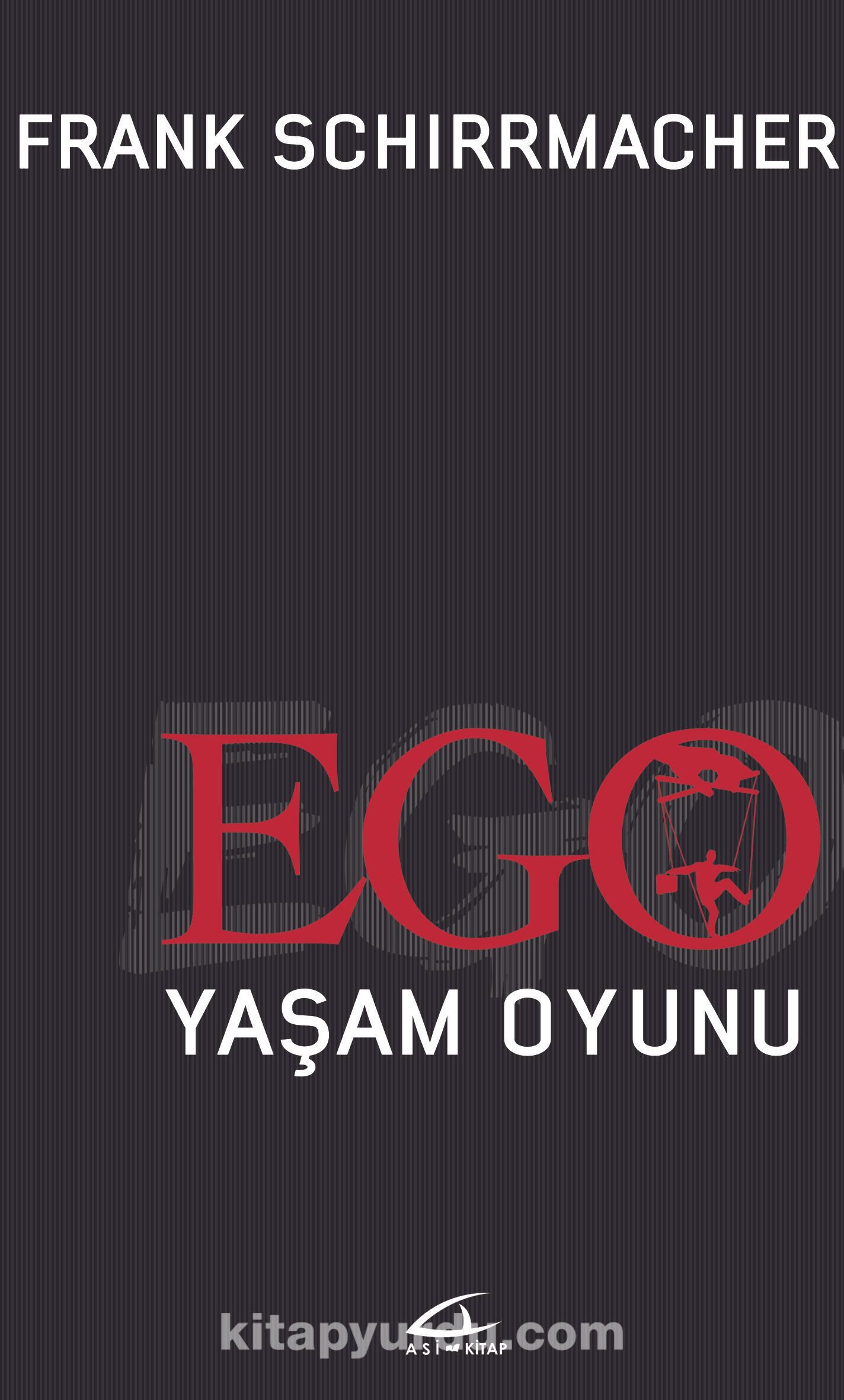 Ego Yaşam Oyunu