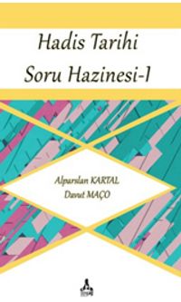 Hadis Tarihi Soru Hazinesi 1