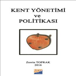 Kent Yönetimi ve Politikası