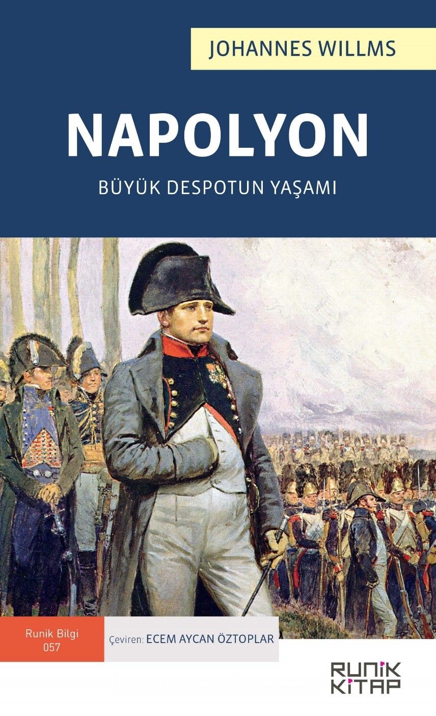 Napolyon : Büyük Despotun Yaşamı