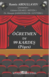 Öğretmen ve 99 Kardeş