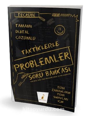 Tecrübe Taktiklerle Problemler Tamamı Dijital Çözümlü Soru Bankası