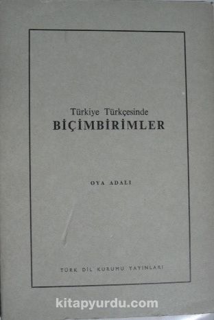 Türkiye Türkçesinde Biçimbirimler (11-E-13)