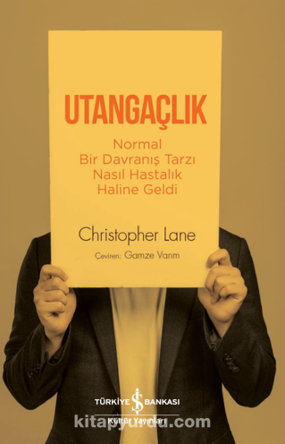 Utangaçlık – Normal Bir Davranış Tarzı Nasıl Hastalık Haline Geldi