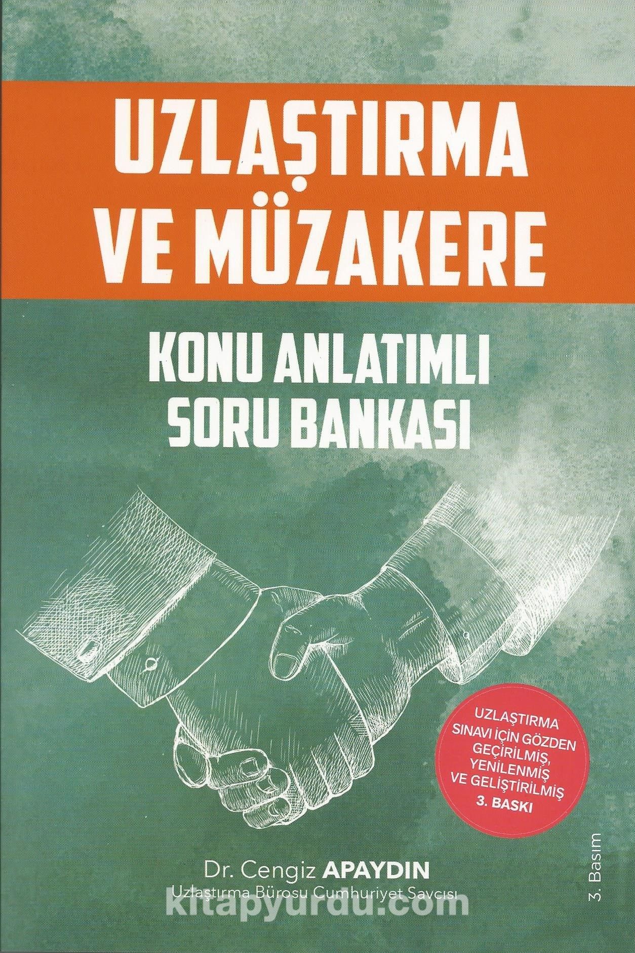 Uzlaştırma ve Müzakere Konu Anlatımlı Soru Bankası