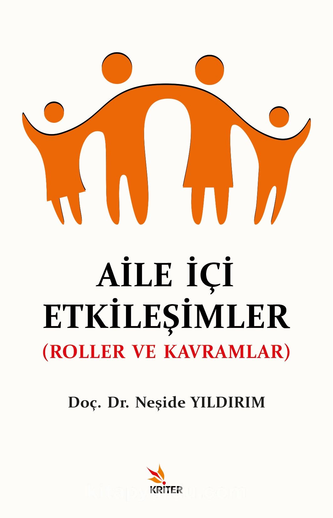 Aile İçi Etkileşimler & Roller ve Kavramlar