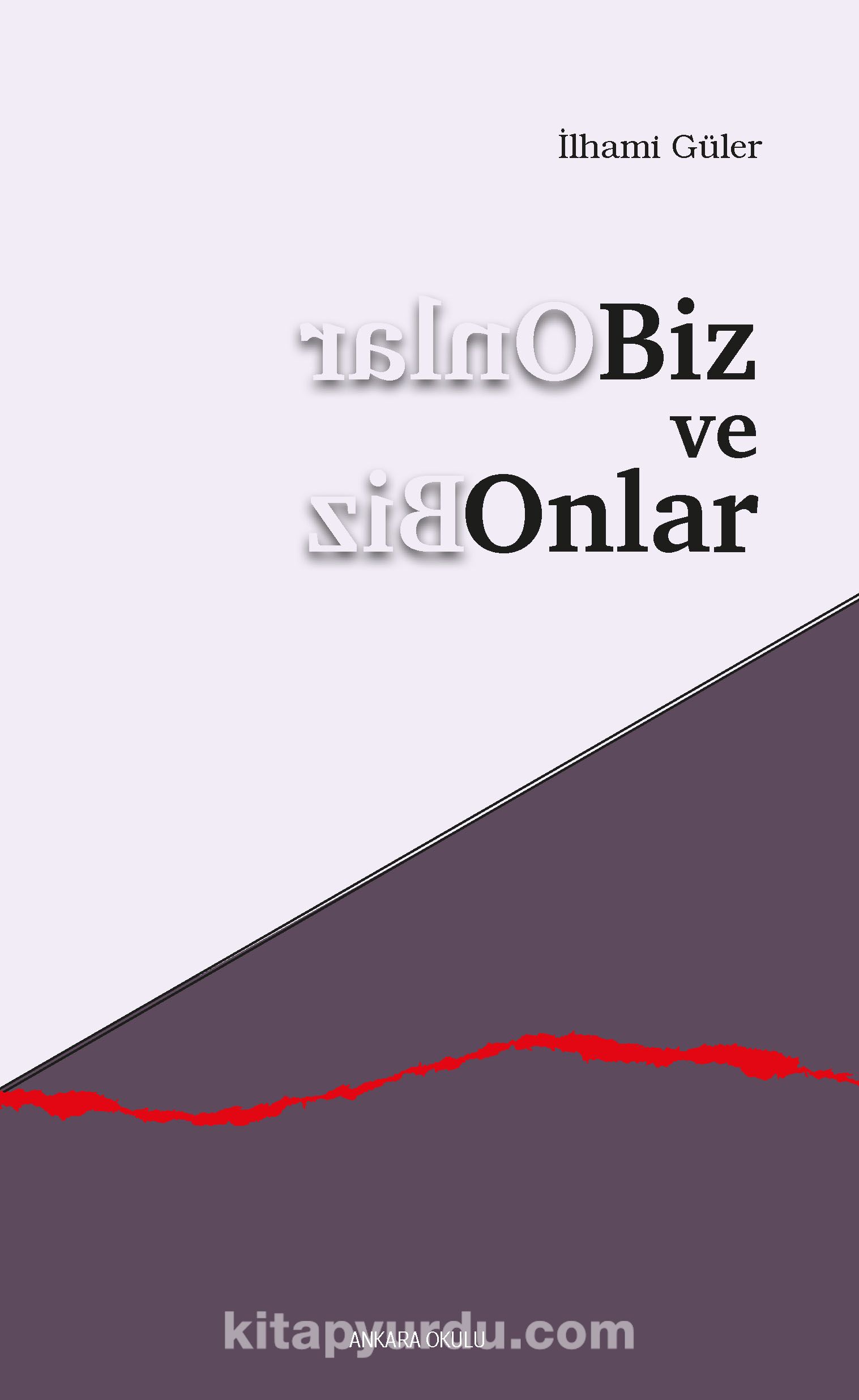 Biz ve Onlar