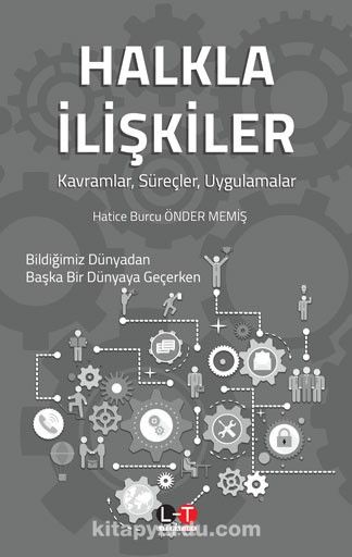 Halkla İlişkiler & Kavramlar, Süreçler, Uygulamalar