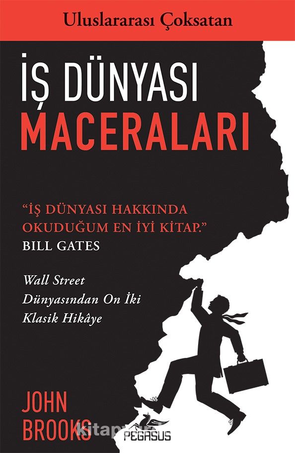 İş Dünyası Maceraları: Wall Street Dünyasından On İki Klasik Hikaye