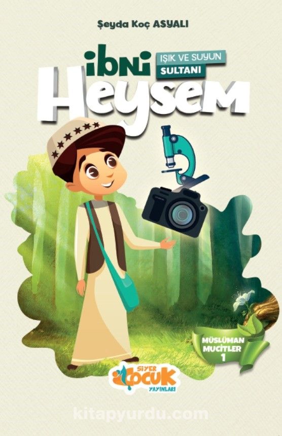 Işık ve Suyun Sultanı İbni Heysem / Müslüman Mucitler 1