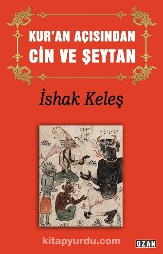 Kur’an Açısından Cin ve Şeytan