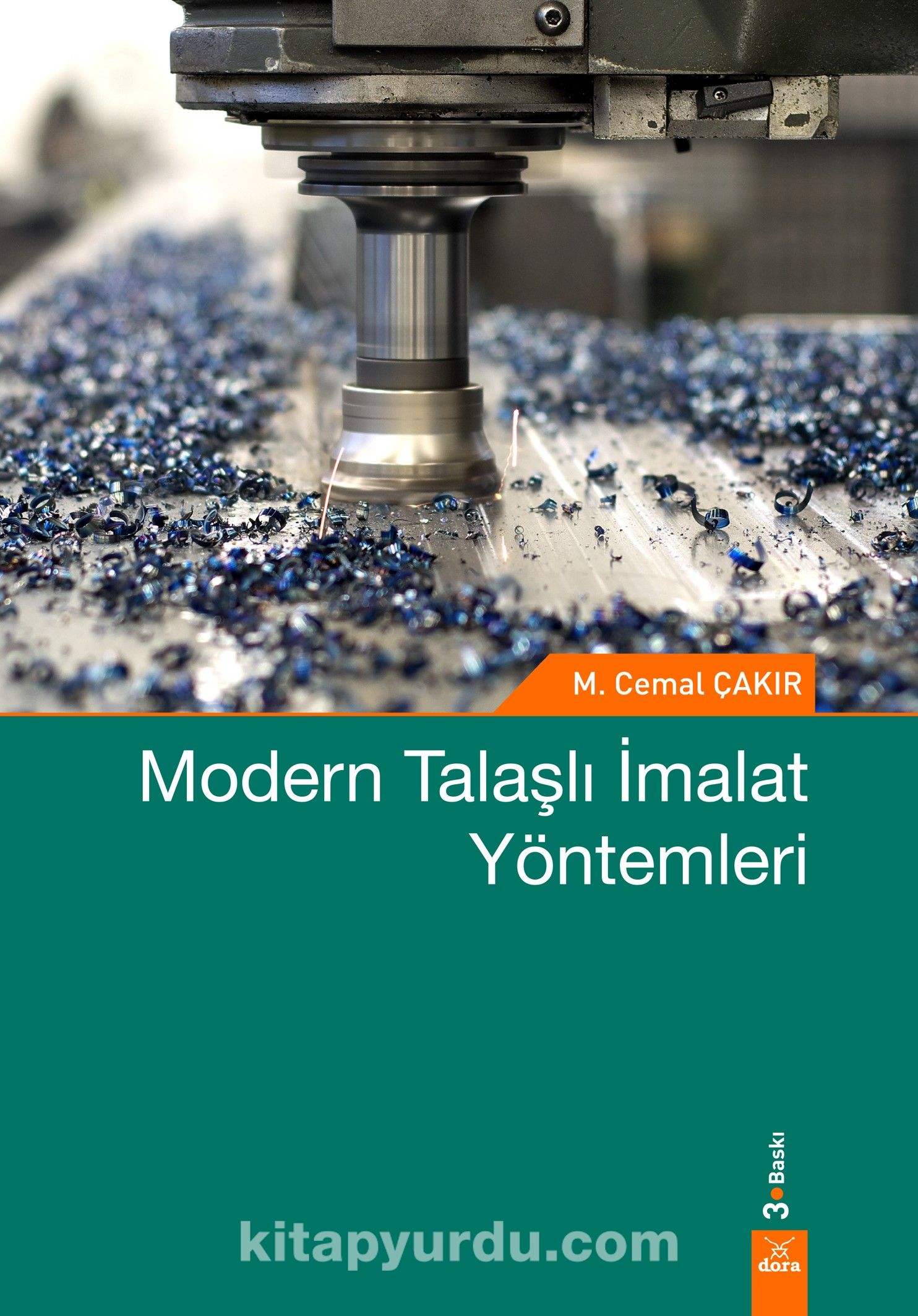 Modern Talaşlı İmalat Yöntemleri