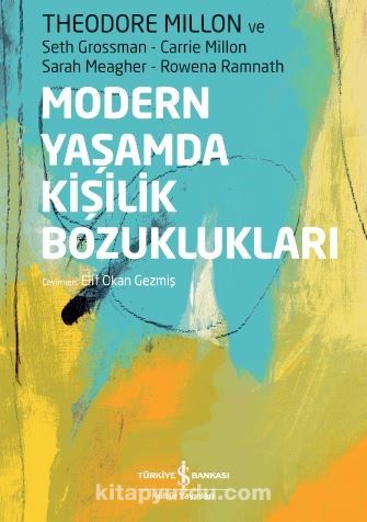 Modern Yaşamda Kişilik Bozuklukları (Ciltli)