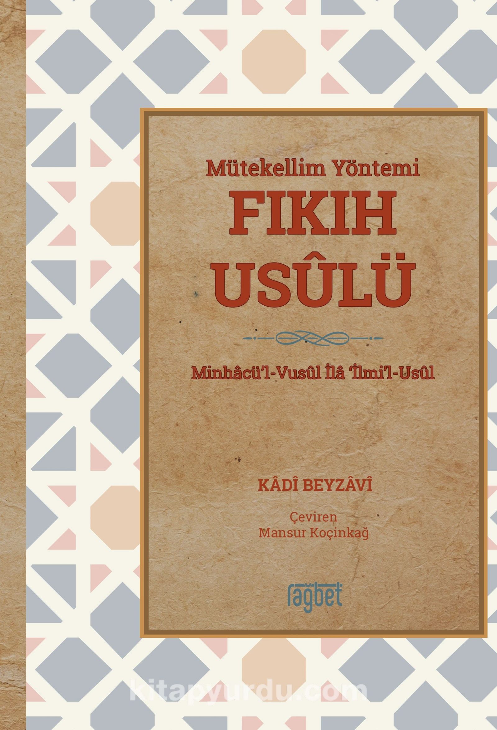 Mütekellim Yöntemi Fıkıh Usulü