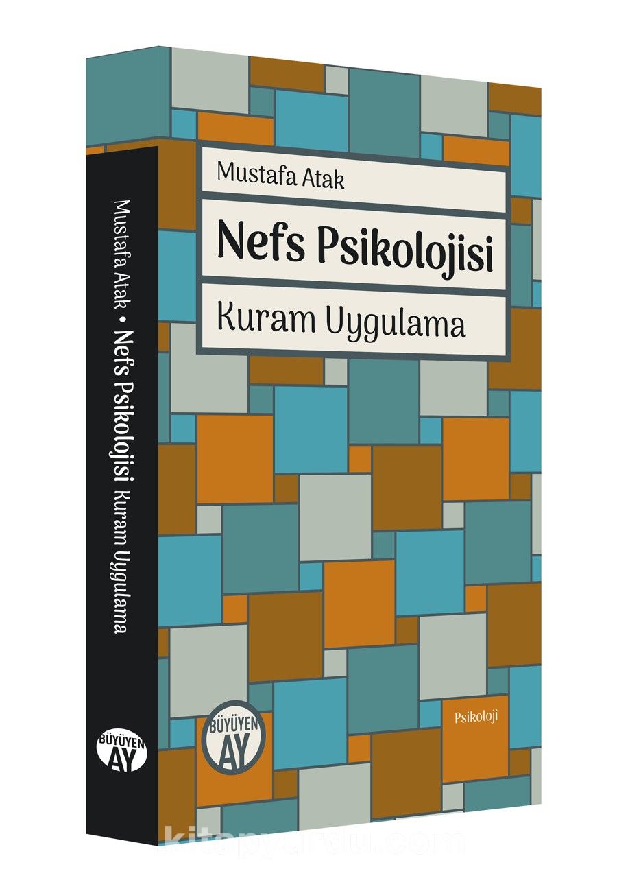 Nefs Psikolojisi & Kuram Uygulama