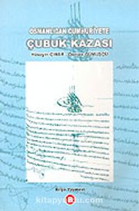 Osmanlıda Cumhuriyete Çubuk Kazası/ 6-C-16