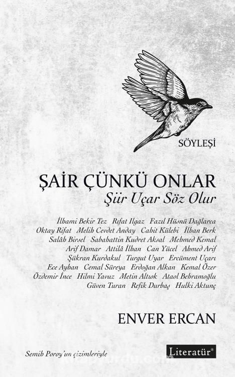 Şair Çünkü Onlar - Şiir Uçar Söz Olur