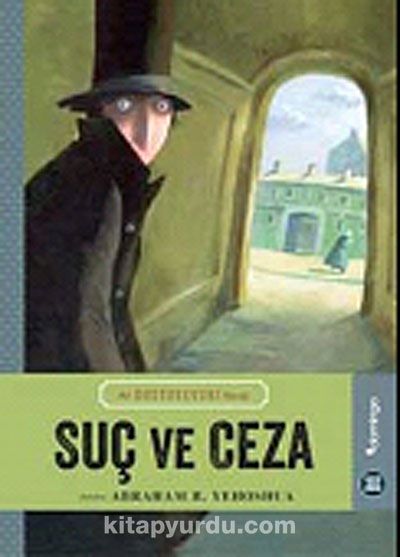 Suç ve Ceza / Hepsi Sana Miras Serisi