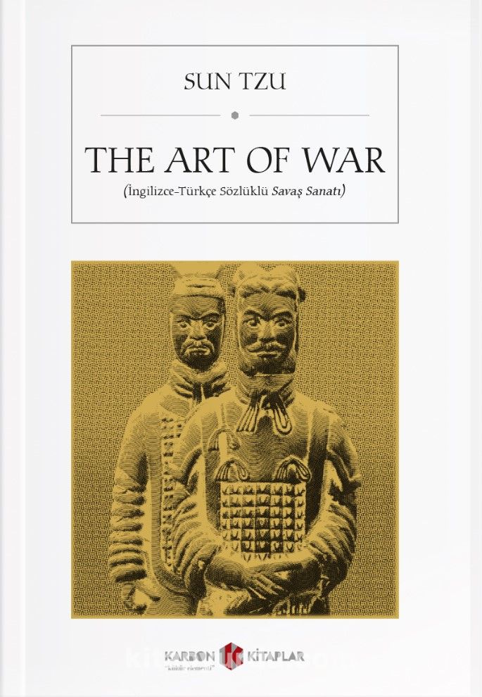 The Art of War (İngilizce-Türkçe Sözlüklü Savaş Sanatı)