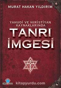 Yahudi ve Hıristiyan Kaynaklarında Tanrı İmgesi