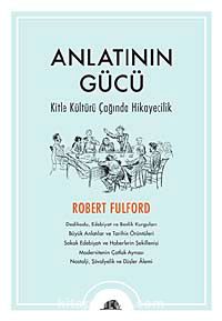 Anlatının Gücü & Kitle Kültürü Çağında Hikayecilik