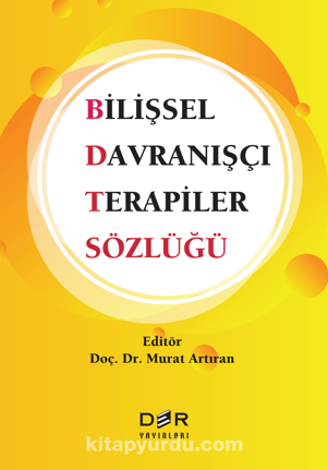 Bilişsel Davranışçı Terapiler Sözlüğü