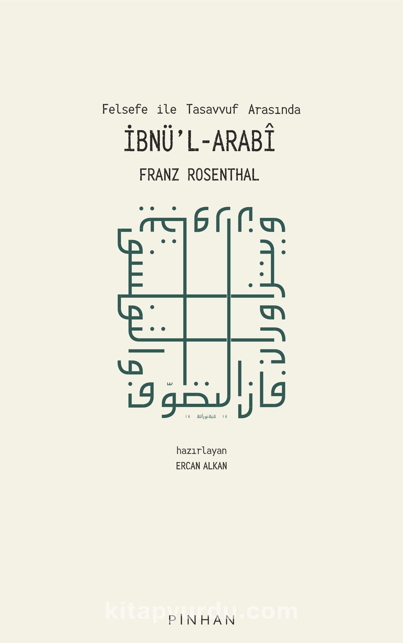 Felsefe İle Tasavvuf Arasında İbnü’l-Arabi