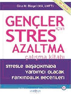 Gençler İçin Stres Azaltma & Çalışma Kitabı
