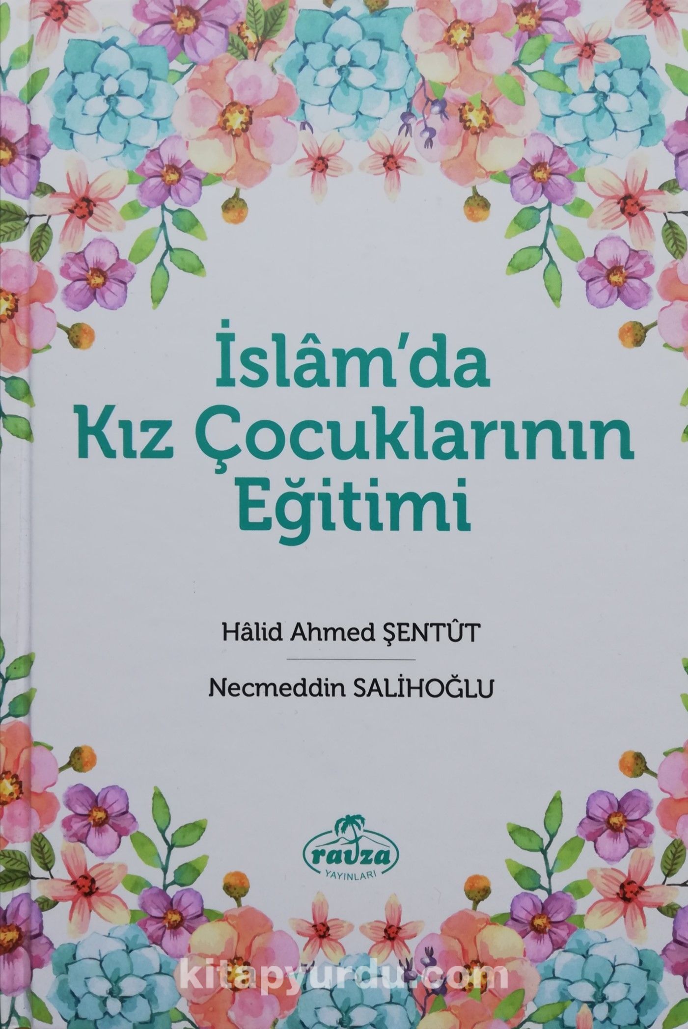 İslam’da Kız Çocuklarının Eğitimi