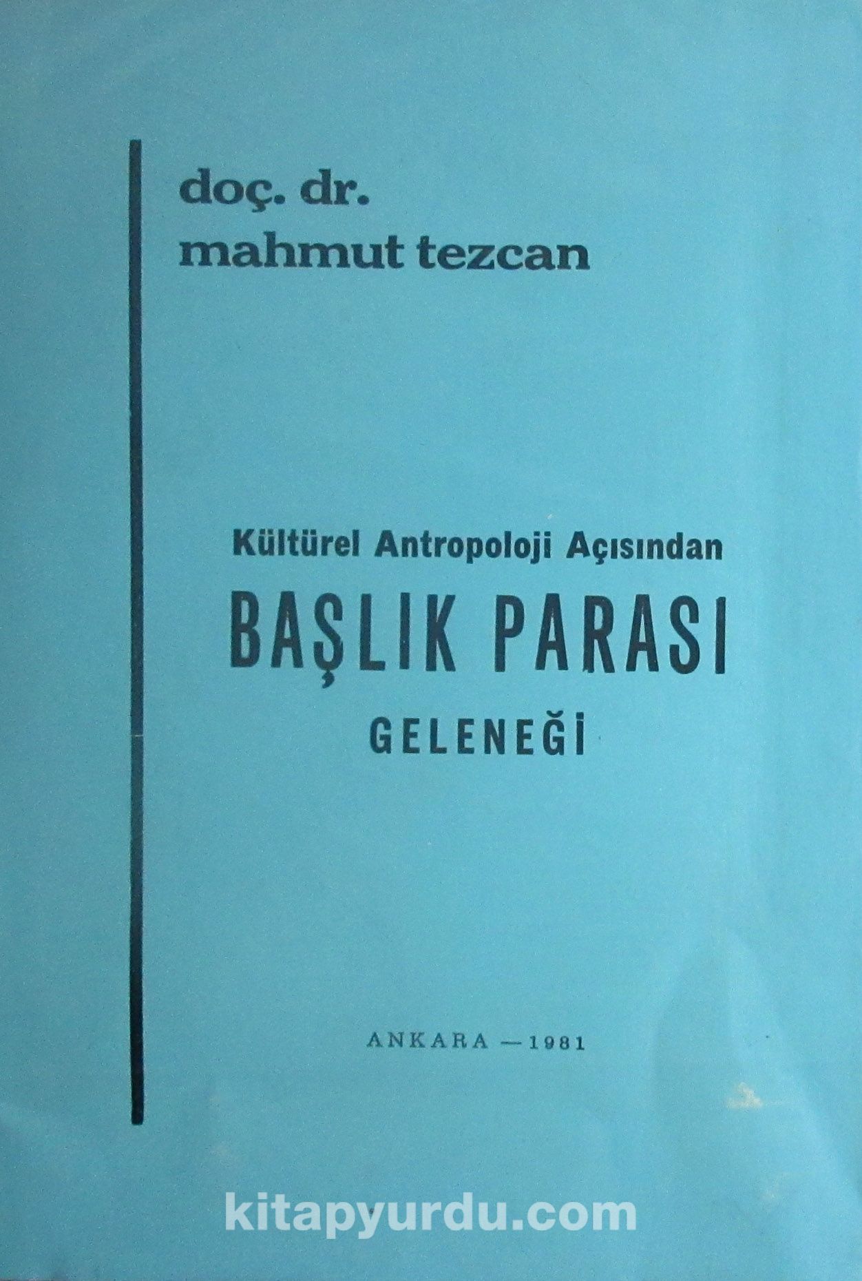 Kültürel Antropoloji Açısından Başlık Parası Geleneği (2-F-28)