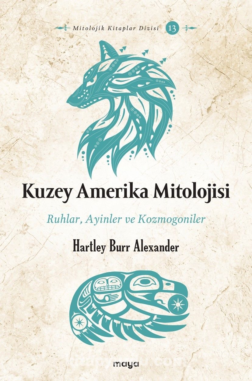 Kuzey Amerika Mitolojisi & Ruhlar, Ayinler ve Kozmogoniler