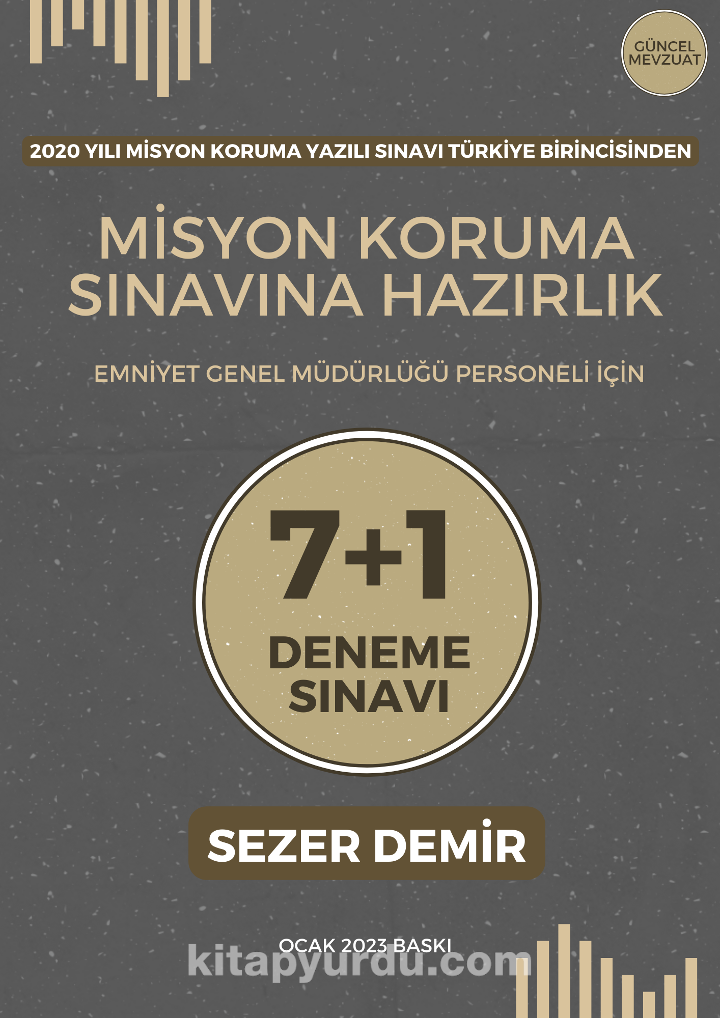 Misyon Koruma Sınavına Hazırlık 8'li Deneme Sınavı