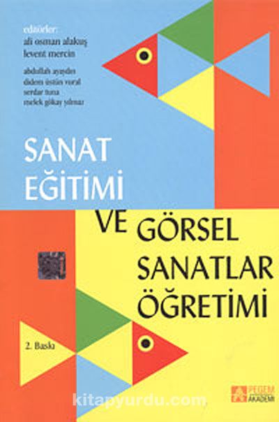 Sanat Eğitimi ve Görsel Sanatlar Öğretimi