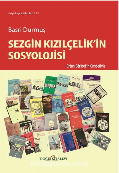 Sezgin Kızılçelik’in Sosyolojisi