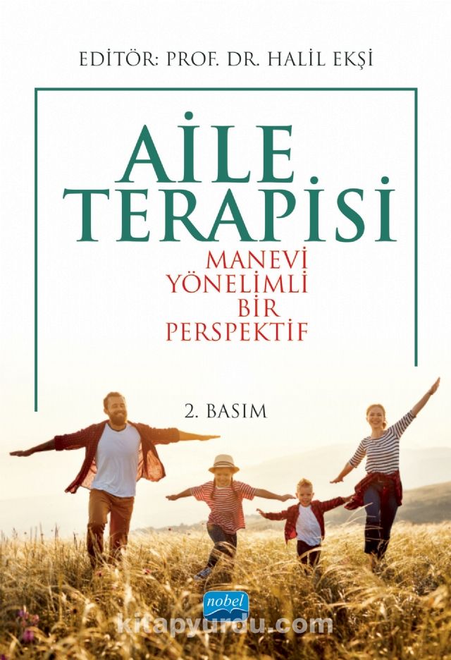 Aile Terapisi & Manevi Yönelimli Bir Perspektif