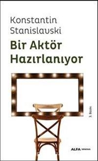 Bir Aktör Hazırlanıyor