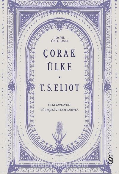 Çorak Ülke (Ciltli) (100. Yıl Özel Baskı)