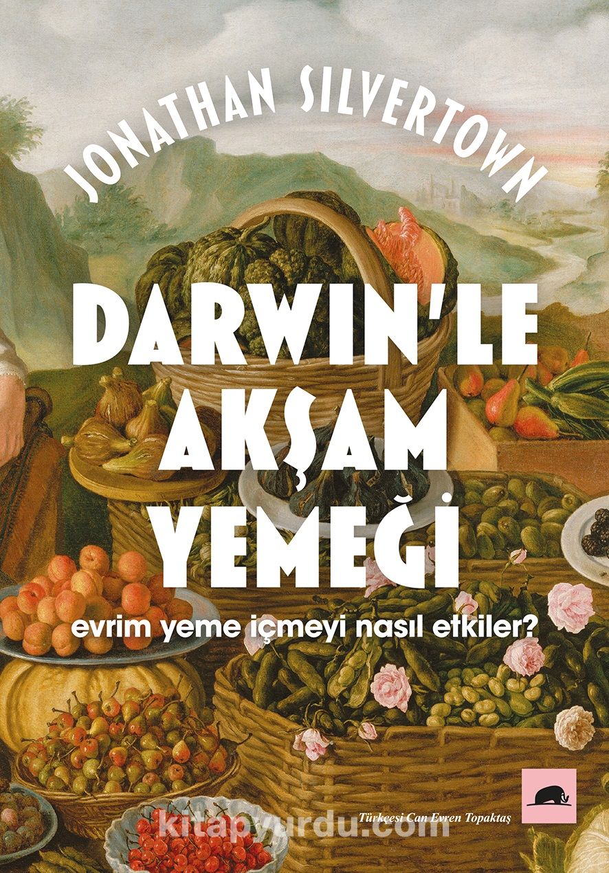 Darwin’le Akşam Yemeği: Evrim Yeme İçmeyi Nasıl Etkiler?