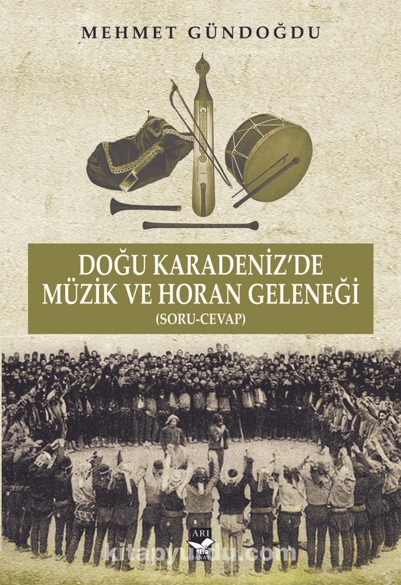 Doğu Karadeniz’de Müzik ve Horan Geleneği (Soru-Cevap)