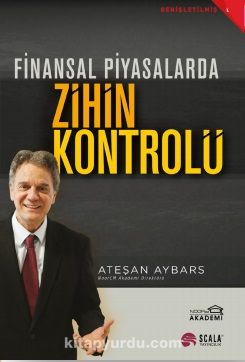 Finansal Piyasalarda Zihin Kontrolü