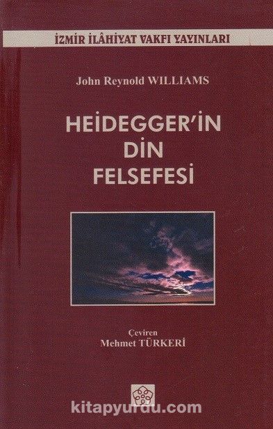 Heidegger'in Din Felsefesi
