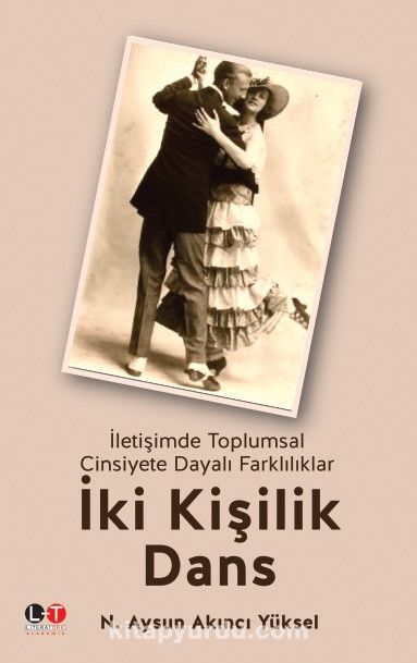 İki Kişilik Dans & İletişimde Toplumsal Cinsiyete Dayalı Farklılıklar