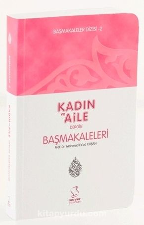 Kadın ve Aile / Başmakaleler 2 (Cep Boy)