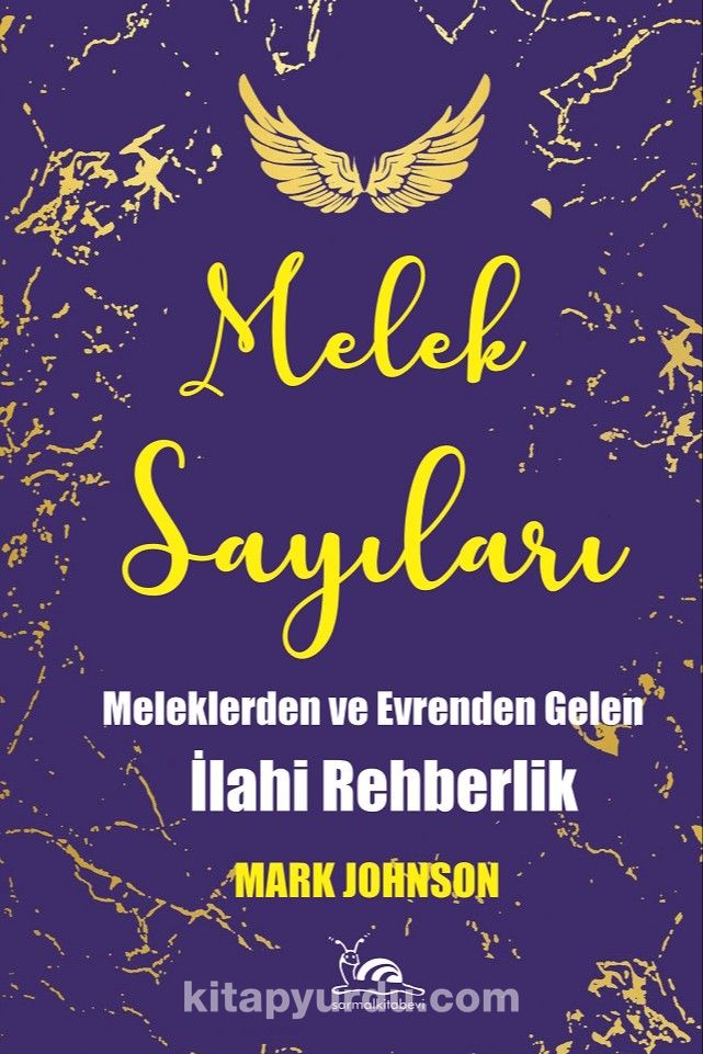 Melek Sayıları & Meleklerden ve Evrenden Gelen İlahi Rehberlik